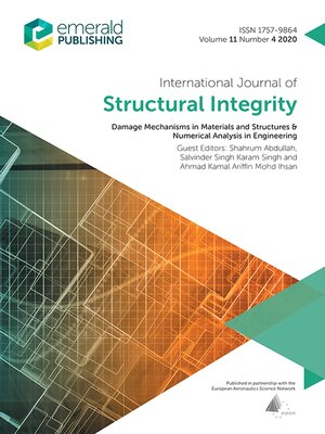 cover image of International Journal of Structural Integrity, Volume 11, Number 4